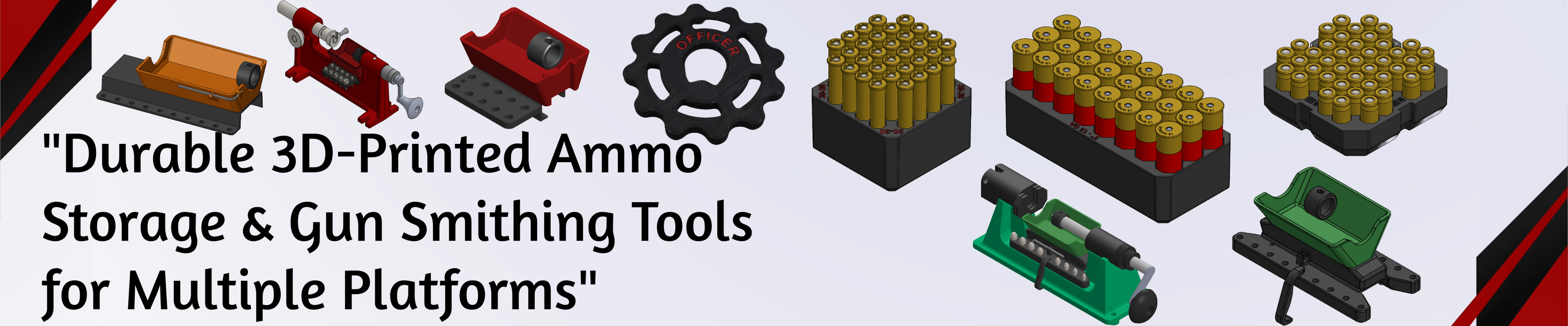 3D-printed ammo storage and gun smithing tools with text on a gray background