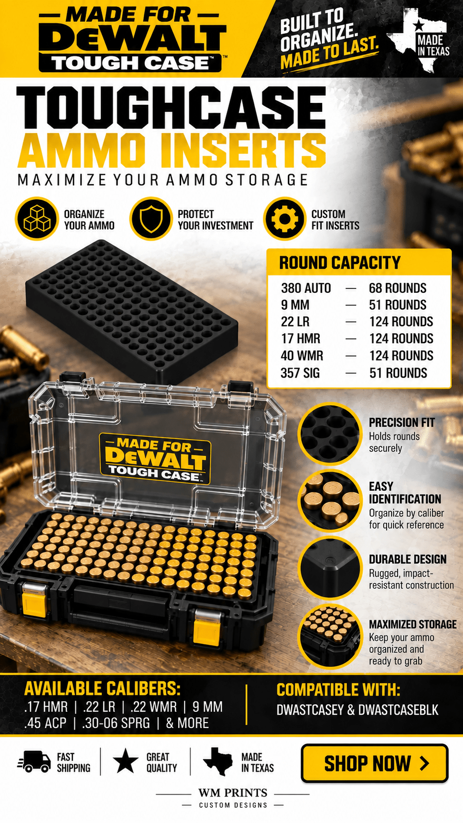 Made for DeWalt Toughcase compatible ammo inserts. - WM Prints LLC