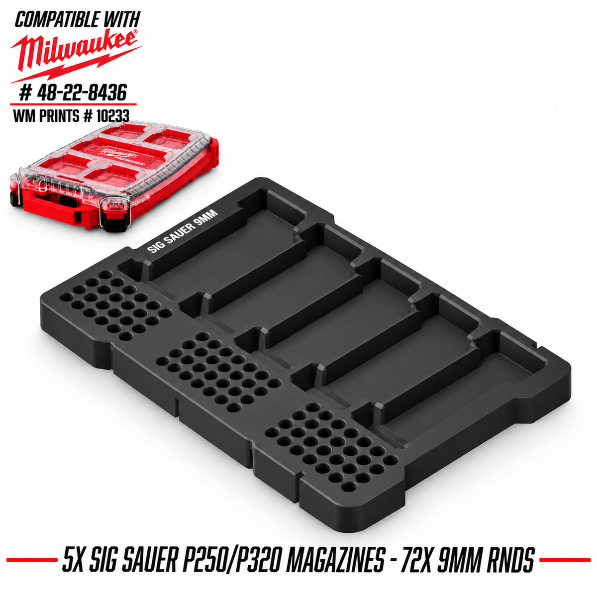 Made for Milwaukee Packouts Sig Sauer P365 mags inserts. - WM Prints LLC
