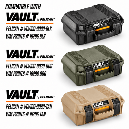 Made for Pelican Vault V100 Pistol range kits. - WM Prints LLC