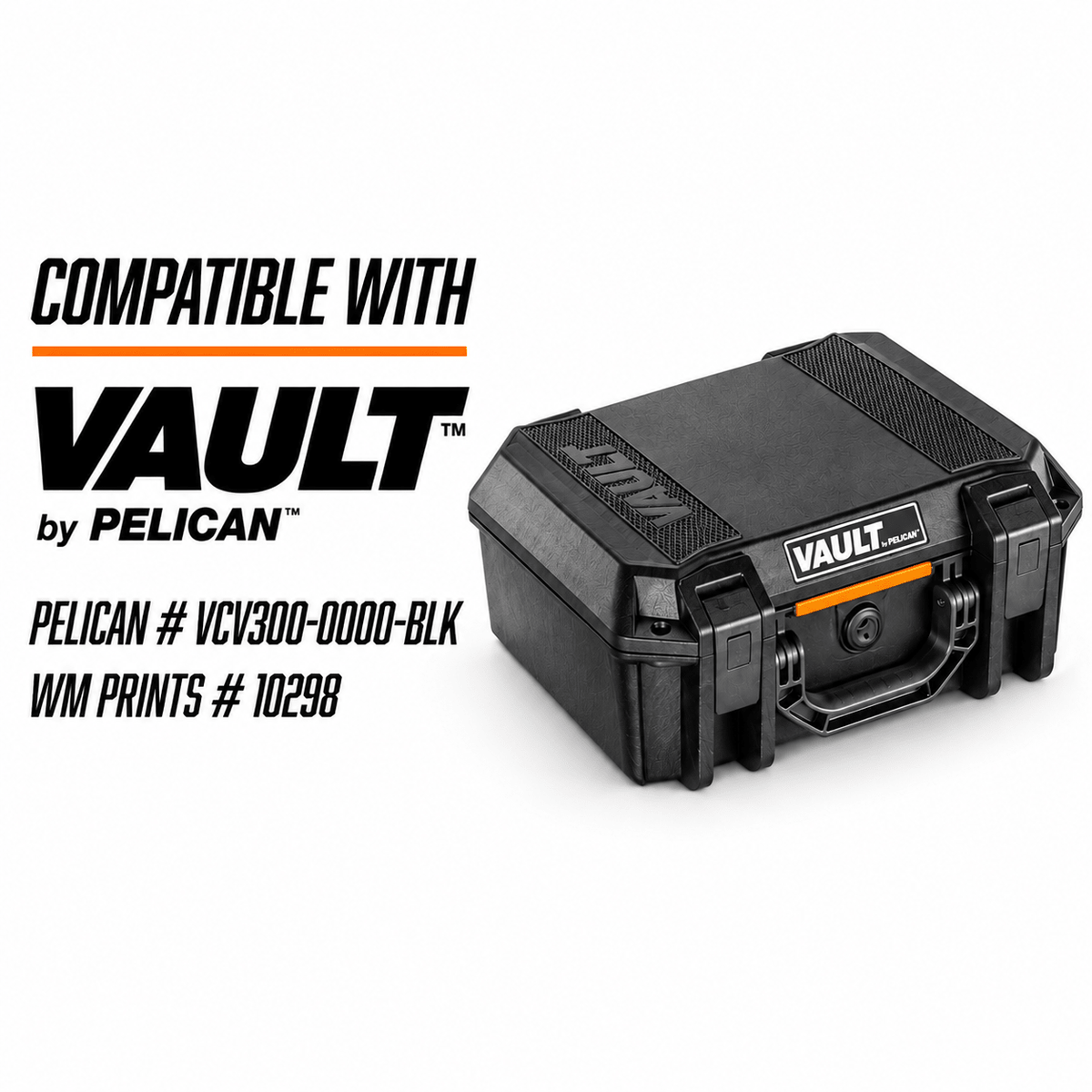 Made for Pelican™ Vault V300 Ammo Insert kits. - WM Prints LLC